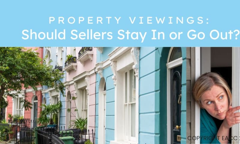 Property Viewings: Should Sellers Stay In or Go Out?