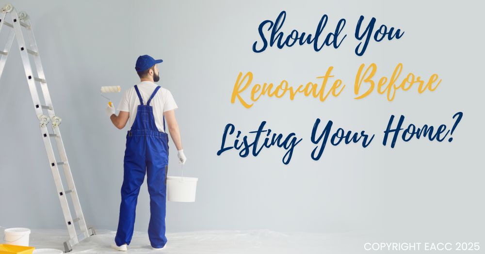 Should You Renovate Before Listing Your Home?