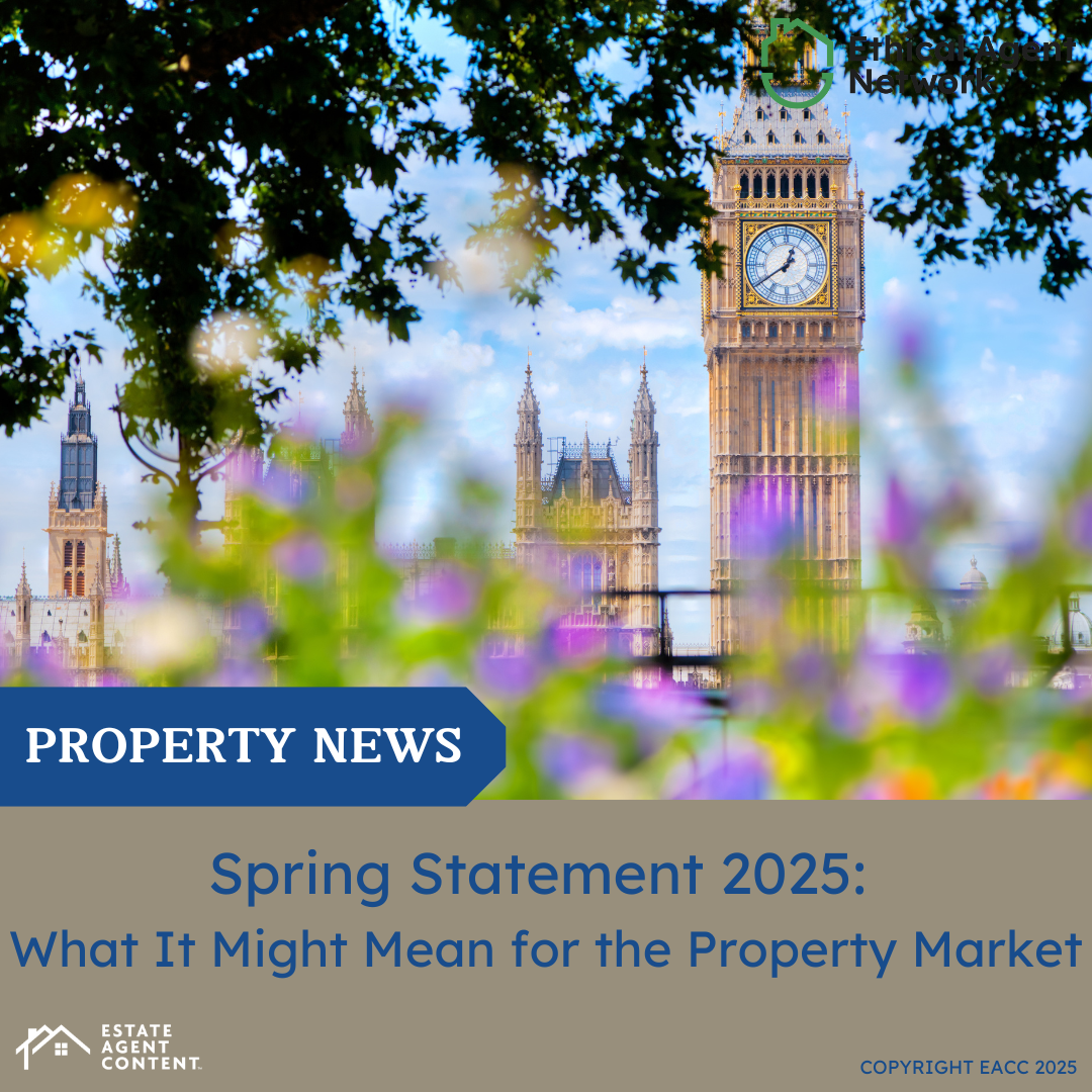 Spring Statement 2025: Good or Bad News for the Market?