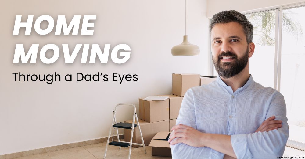 Moving thoughts from a Dad's perspective