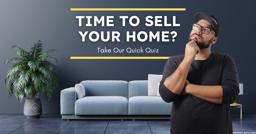 Should you sell your home? Take our quiz to find out!