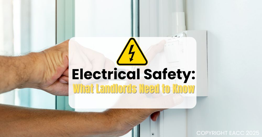 Electrical Safety: What Landlords Need to Know
