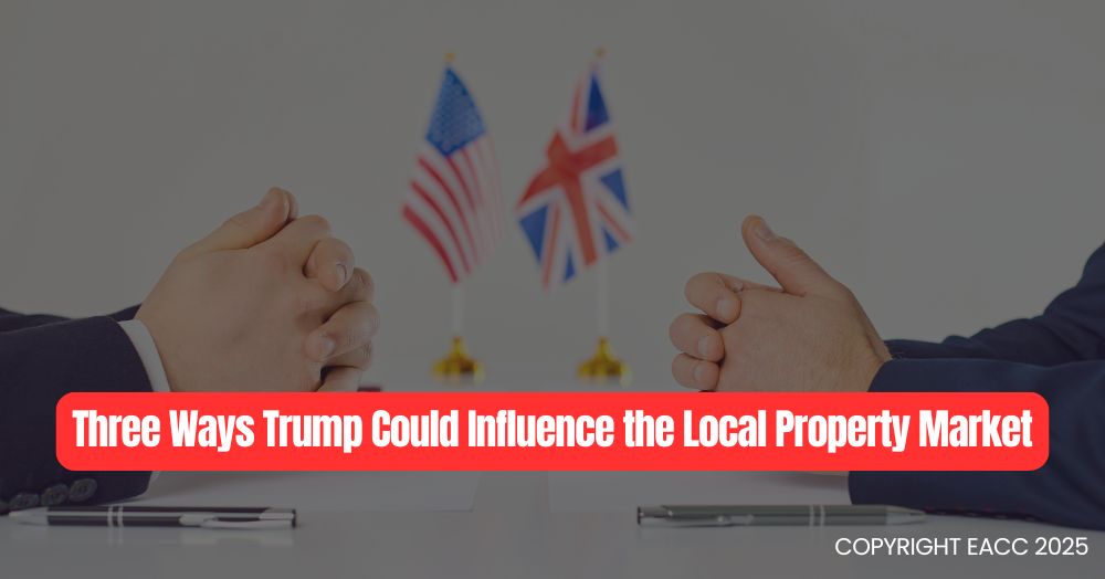 Three Ways Trump Could Influence the Local Property Market