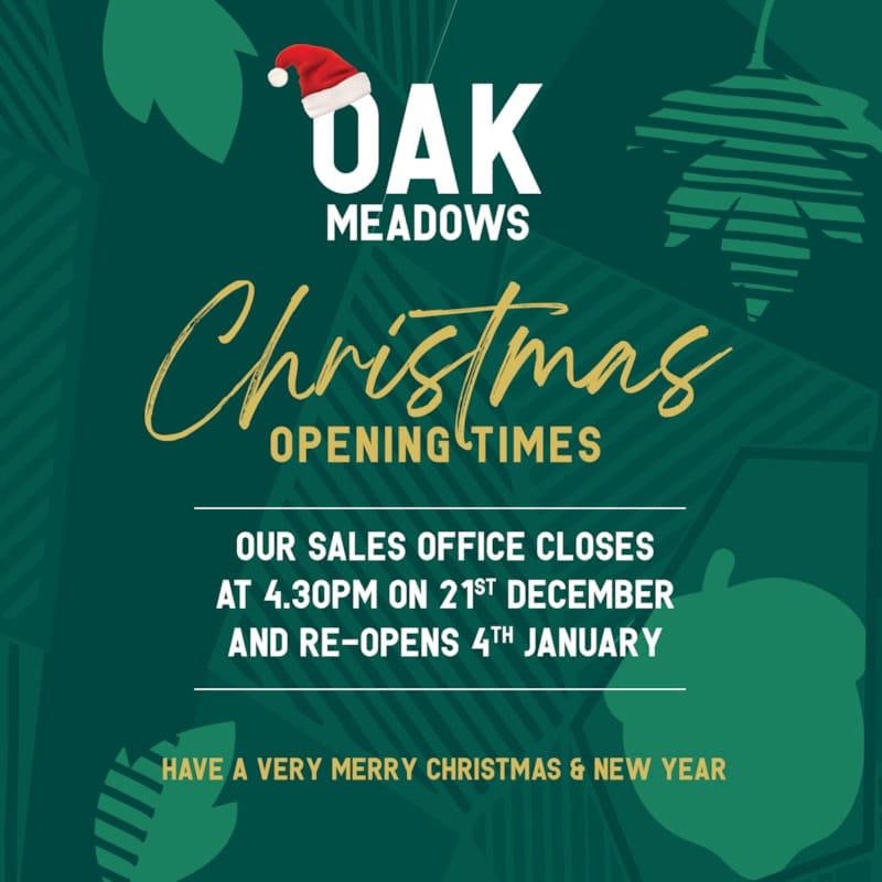 Oak Meadows sales office opening times